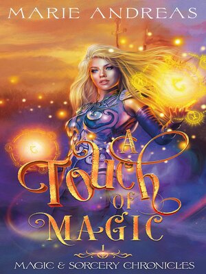 cover image of A Touch of Magic